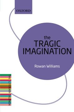 portada The Tragic Imagination: The Literary Agenda