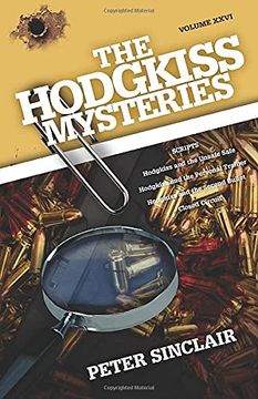 portada The Hodgkiss Mysteries: Hodgkiss and the Unsafe Safe and Other Stories (Xxvi) (en Inglés)