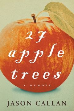 portada 27 Apple Trees: A Memoir (en Inglés)