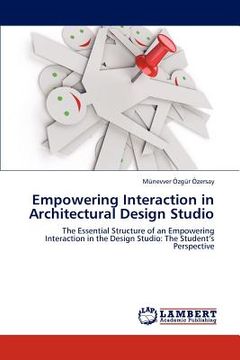 portada empowering interaction in architectural design studio (en Inglés)