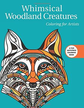 portada Whimsical Woodland Creatures: Coloring for Artists (en Inglés)