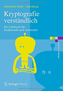 portada Kryptografie Verständlich: Ein Lehrbuch für Studierende und Anwender (Examen. Press) (en Alemán)
