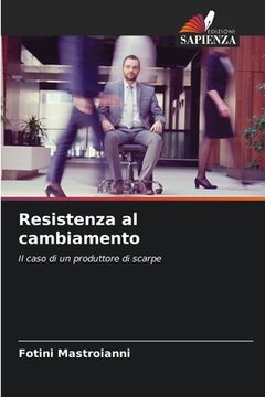 portada Resistenza al cambiamento (in Italian)
