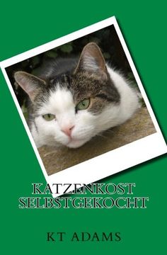portada Katzenkost Selbstgekocht (in German)