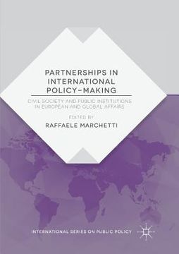 portada Partnerships in International Policy-Making: Civil Society and Public Institutions in European and Global Affairs (en Inglés)