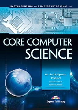 portada Core Computer Science: For the ib Diploma Program(International Baccalaureate) 