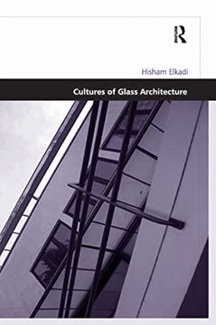 portada Cultures of Glass Architecture (en Inglés)