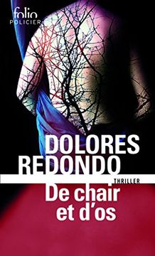 De chair et d'os: La trilogie du Baztán (Folio Policier)