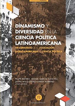 portada Dinamismo y Diversidad en la Ciencia Política Latinoamericana vii Congreso de la Asociación Latinoamericana de Ciencia Política