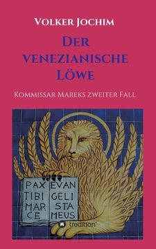 portada Der Venezianische Löwe: Kommissar Mareks zweiter Fall (en Alemán)
