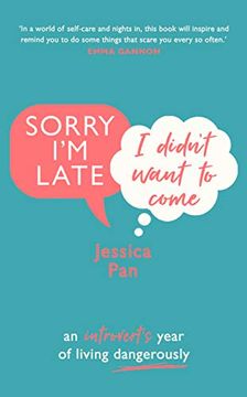 portada Sorry i'm Late i Didn't Want to Come 
