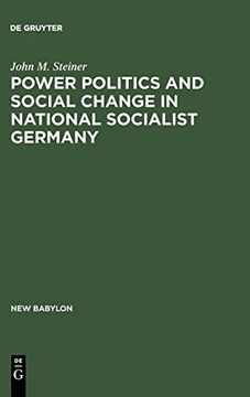 portada Power Politics and Social Change in National Socialist Germany (New Babylon) (in English)