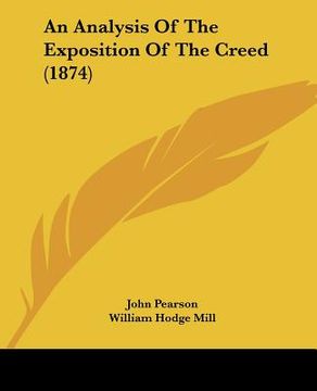 portada an analysis of the exposition of the creed (1874)