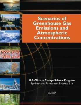 portada Scenarios of Greenhouse Gas Emissions and Atmospheric Concentrations (en Inglés)