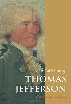 portada The Paris Years of Thomas Jefferson (en Inglés)