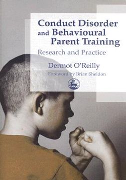 portada Conduct Disorder and Behavioural Parent Training: Research and Practice (en Inglés)