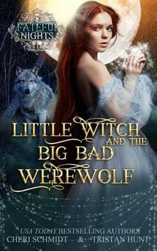 portada Little Witch & the Big Bad Werewolf (in English)