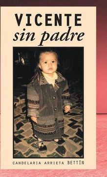 portada Vicente sin Padre (in Spanish)