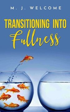 portada Transitioning Into Fullness (en Inglés)