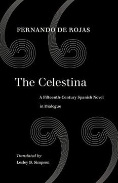 portada The Celestina: A Fifteenth-Century Spanish Novel in Dialogue 