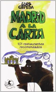 portada Madrid A La Carta - 101 Restaurantes Recomendados