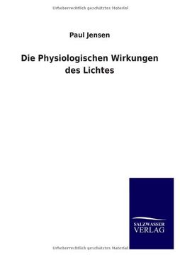 portada Die Physiologischen Wirkungen Des Lichtes (German Edition)