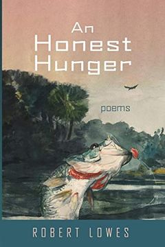 portada An Honest Hunger: Poems (in English)