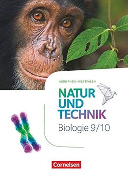 portada Natur und Technik - Biologie Neubearbeitung - Nordrhein-Westfalen - 9. /10. Schuljahr: Schülerbuch (en Alemán)