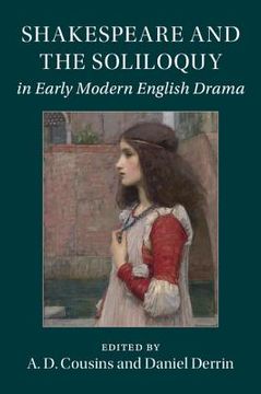 portada Shakespeare and the Soliloquy in Early Modern English Drama (en Inglés)