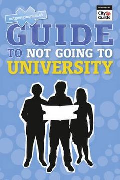portada the ngtu guide to not going to university. by andrew shanahan (in English)