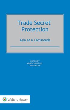 portada Trade Secret Protection: Asia at a Crossroads (en Inglés)