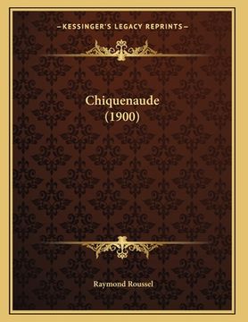 portada Chiquenaude (1900) (in French)
