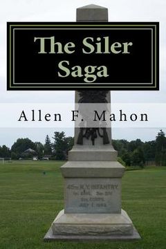 portada The Siler Saga: A Novel of the American Civil War (en Inglés)