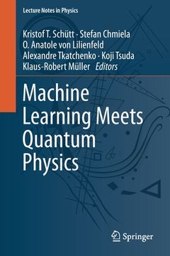 portada Machine Learning Meets Quantum Physics: 968 (Lecture Notes in Physics) (en Inglés)