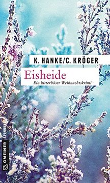 portada Eisheide: Ein bitterböser Weihnachtskrimi (in German)