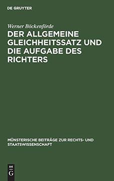 portada Der Allgemeine Gleichheitssatz und die Aufgabe des Richters (en Alemán)