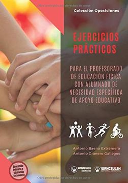 portada Ejercicios Prácticos Para el Profesorado de Educación Física con Alumnado de Necesidad Específica de Apoyo Educativo: (in Spanish)
