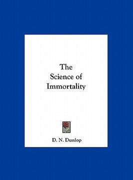 portada the science of immortality (in English)
