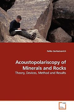 portada acoustopolariscopy of minerals and rocks (en Inglés)