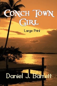 portada Conch Town Girl Large Print (en Inglés)