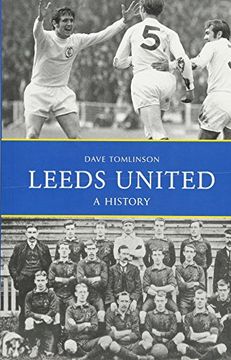 portada Leeds United: A History (en Inglés)