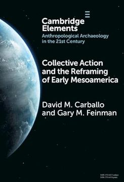 portada Collective Action and the Reframing of Early Mesoamerica (en Inglés)