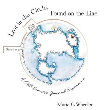 portada Lost in the Circle, Found on the Line: A Collaborative Journal Experience (en Inglés)