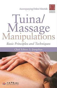 portada Tuina/ Massage Manipulations: Basic Principles and Techniques