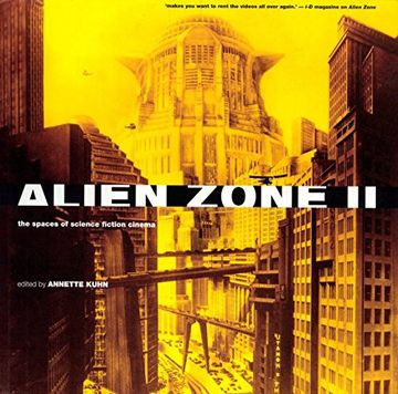 portada Alien Zone ii: The Spaces of Science Fiction Cinema (in English)