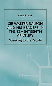 portada Sir Walter Ralegh and his Readers in the Seventeenth Century (Early Modern Literature in History) (en Inglés)