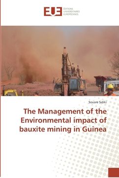 portada The Management of the Environmental impact of bauxite mining in Guinea (en Inglés)