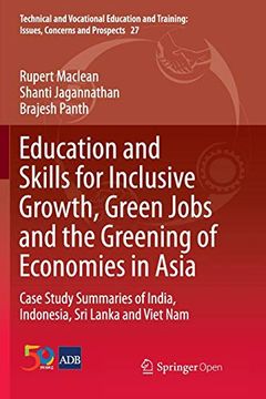 portada Education and Skills for Inclusive Growth, Green Jobs and the Greening of Economies in Asia Case Study Summaries of India, Indonesia, sri Lanka and Viet nam (en Inglés)
