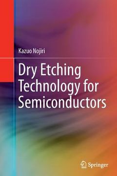 portada Dry Etching Technology for Semiconductors (en Inglés)