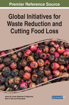 portada Global Initiatives for Waste Reduction and Cutting Food Loss (en Inglés)